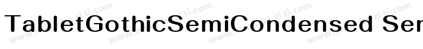 TabletGothicSemiCondensed SemiBold字体转换